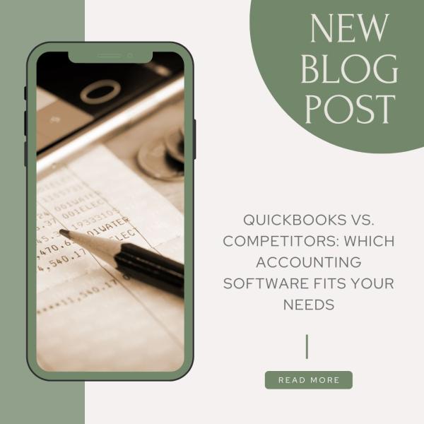  QuickBooks vs. Competitors: Which Accounting Software Fits Your Needs?